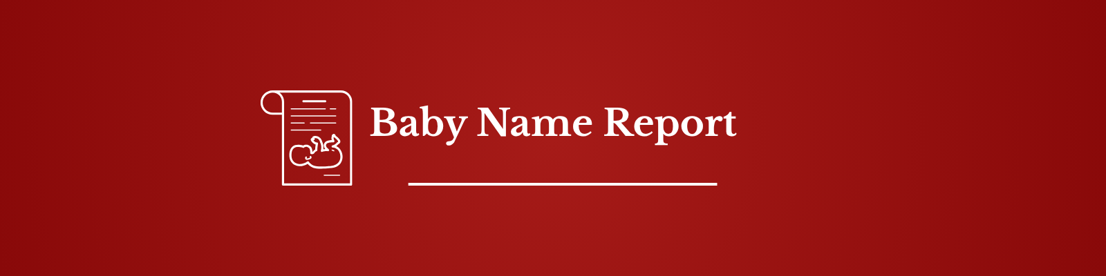 Baby Name Report
